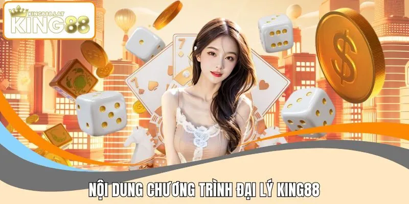 Nội dung chương trình đại lý tại nhà cái
